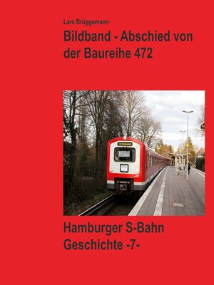 cover image of Bildband--Abschied von der Baureihe 472